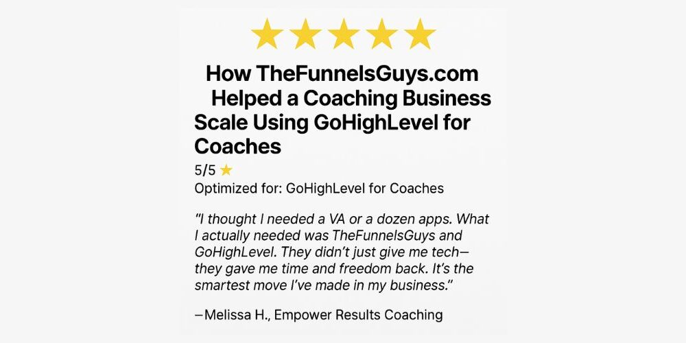 how-thefunnelsguys.com-helped-a-coaching-business-scale-using-gohighlevel-for-coaches